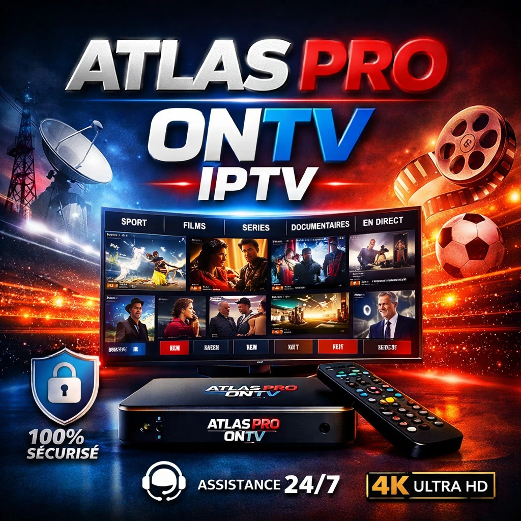 Atlas Pro ONTV – Abonnement IPTV officiel en France.